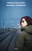 Quando tornerò edito da Einaudi