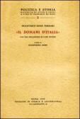 «Il Domani d'Italia» e altri scritti del primo dopoguerra (1919-1926) edito da Storia e Letteratura