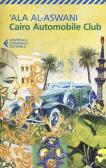 Cairo Automobile Club edito da Feltrinelli