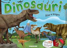 Dinosauri. Ediz. a colori edito da De Agostini