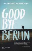 Goodbye Berlin edito da Rizzoli