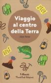 Viaggio al centro della terra edito da Nord-Sud