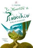 Le avventure di Pinocchio. Storia di un burattino. Ediz. illustrata edito da SBS Edizioni