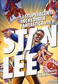 La stupefacente, incredibile, fantastica vita di Stan Lee edito da Edizioni BD