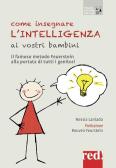 Come insegnare l'intelligenza ai vostri bambini edito da Red Edizioni