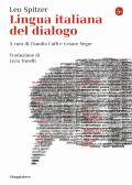 Lingua italiana del dialogo edito da Il Saggiatore