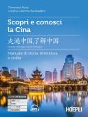 libro di Cina-Storia. Lingua cinese per la classe 3 DL della Galileo ferraris - quinto ennio di Taranto