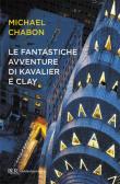 Le fantastiche avventure di Kavalier e Clay edito da Rizzoli