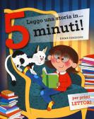 Leggo una storia in 5 minuti: Rex tirannosauro-La scuola dei  vampiri-L'ippopotamo impara a nuotare-Il cavallino a dondolo-Il nido nelle  scarpe-Arturo e il drago-U di Stefano Bordiglioni - 9788867147533 in Fiabe  e storie