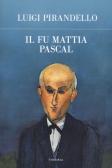 Il fu Mattia Pascal edito da Edizioni Theoria