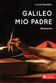 Galileo mio padre edito da Effatà