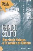 Sherlock Holmes e le ombre di Gubbio edito da Hobby & Work Publishing