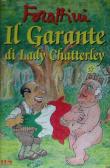 Il garante di Lady Chatterley edito da Mondadori