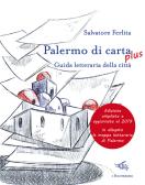 Palermo di carta. Guida letteraria della città edito da Il Palindromo