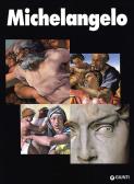 Michelangelo. Ediz. inglese edito da Giunti Editore