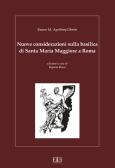 Nuove considerazioni sulla basilica di Santa Maria Maggiore a Roma edito da Edizioni Espera