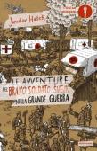 Le avventure del bravo soldato Svejk nella grande guerra edito da Mondadori