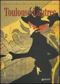 Toulouse-Lautrec. Ediz. illustrata edito da Giunti Editore