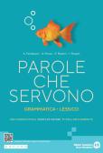 libro di Lingua e letteratura italiana per la classe 1 A della Liceo Savoia   Scienze Umane Op Economico Sociale di Torino