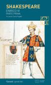 Enrico VI. Testo inglese a fronte vol.1 edito da Garzanti