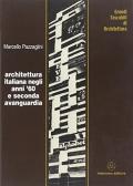 Architettura italiana negli anni '60 e seconda avanguardia edito da Mancosu Editore
