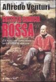 Sotto la camicia rossa. Un ritratto indiscreto di Giuseppe Garibaldi edito da Hobby & Work Publishing