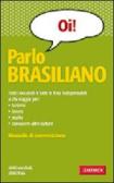 Parlo brasiliano edito da Vallardi A.