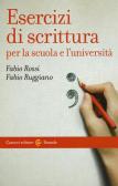 L' italiano scritto: usi, regole e dubbi di Fabio Rossi, Fabio Ruggiano:  Bestseller in Grammatiche e guide terminologiche - 9788843094370