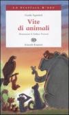 Vite di animali edito da Einaudi Ragazzi