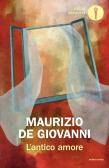 L'antico amore edito da Mondadori