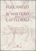 Il mistero delle cattedrali edito da Edizioni Mediterranee