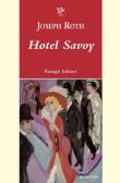 Hotel Savoy edito da Passigli