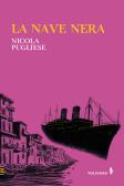 La nave nera edito da Alessandro Polidoro Editore