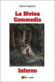 La Divina Commedia. Inferno edito da Youcanprint
