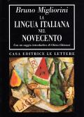 La lingua italiana nel Novecento edito da Le Lettere