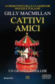 Cattivi amici edito da Newton Compton Editori