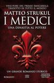 I Medici. Una dinastia al potere edito da Newton Compton Editori
