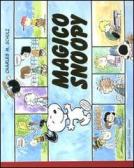 Magico Snoopy edito da Dalai Editore