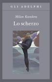 L' insostenibile leggerezza dell'essere di Milan Kundera: Bestseller in Narrativa  contemporanea - 9788845906862