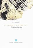 La dottrina segreta. Sintesi di scienza, religione e filosofia, antropogenesi edito da Edizioni Teosofiche Italiane