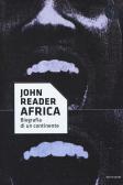 Africa. Biografia di un continente edito da Mondadori