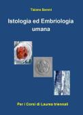 Anatomia umana. Fondamenti. Con istituzioni di istologia. Con e-book. Con  espansione online di Giorgio Barbatelli, Laura Bertoni: Bestseller in  Istologia con Spedizione Gratuita - 9788870515428