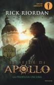 La profezia oscura. Le sfide di Apollo vol. 2 edito da Mondadori