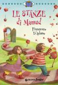 Le stanze di Mamud edito da Giunti Junior