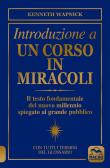 Introduzione a un corso in miracoli edito da Macro Edizioni