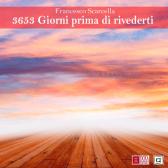 3653 giorni prima di rivederti edito da Doxa