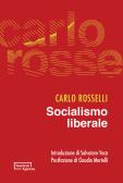 Socialismo liberale edito da Edizioni Società Aperta