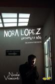 Nora López. Detenuta N84 edito da Rapsodia