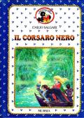 Il corsaro Nero edito da Ugo Mursia Editore
