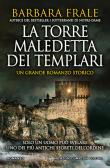 La torre maledetta dei templari edito da Newton Compton Editori